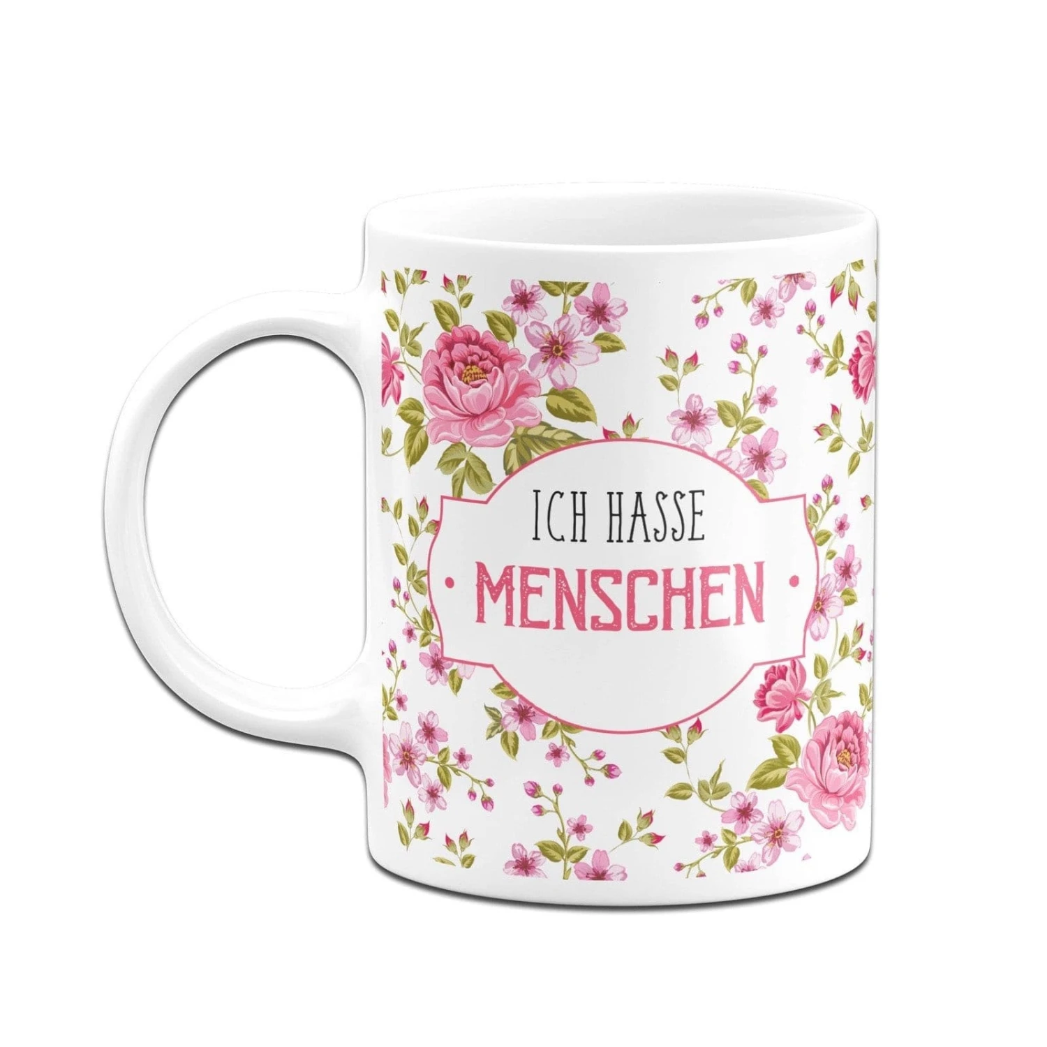Tasse - Ich Hasse Menschen - Rundumdruck 6 Tasse - Ich Hasse Menschen - Rundumdruck – Bild 4