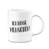 Tasse - Ich Hasse Menschen! - Pure Statement -Geschenke Tassen Store bild tasse ich hasse menschen pure statement 203070