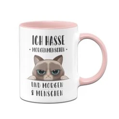 Katzen Tasse - Ich Hasse Morgenmenschen Und Morgen Und Menschen -Geschenke Tassen Store bild tasse ich hasse morgenmenschen morgen menschen 0 135885