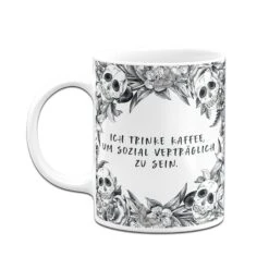 Tasse - Ich Trinke Kaffee, Um Sozial Verträglich Zu Sein. - Skull Statement -Geschenke Tassen Store bild tasse ich trinke kaffee um sozial vertraglich zu sein skull statement 720218