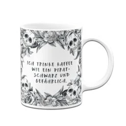 Tasse - Ich Trinke Kaffee Wie Ein Pirat Schwarz Und Gefährlich. - Skull Statement -Geschenke Tassen Store bild tasse ich trinke kaffee wie ein pirat schwarz und gefahrlich skull statement 665787