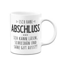 Tasse - Isch Habe Abschluss -Geschenke Tassen Store bild tasse isch habe abschluss 780047