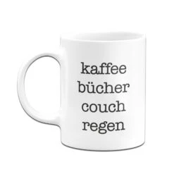 Tasse - Kaffee Bücher Couch Regen -Geschenke Tassen Store bild tasse kaffee bucher couch regen 802440