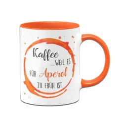 Tasse - Kaffee, Weil Es Für Aperol Zu Früh Ist -Geschenke Tassen Store bild tasse kaffee weil es fur aperol zu fruh ist 941884