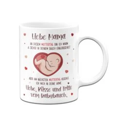 Tasse - Liebe Mama An Diesem Muttertag Bin Ich Noch In Deinem Bauch -Geschenke Tassen Store bild tasse liebe mama an diesem muttertag bin noch in deinem bauch 456974