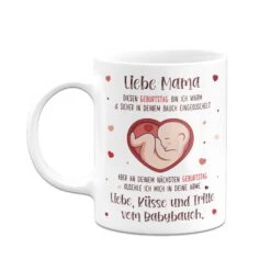 Tasse - Liebe Mama Diesen Geburtstag Bin Ich Noch In Deinem Bauch 13 Tasse - Liebe Mama Diesen Geburtstag Bin Ich Noch In Deinem Bauch -Geschenke Tassen Store bild tasse liebe mama diesen geburtstag bin noch in deinem bauch 108672