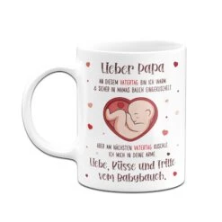Tasse - Lieber Papa An Diesem Vatertag Bin Ich Noch In Mamas Bauch -Geschenke Tassen Store bild tasse lieber papa an diesem vatertag bin ich noch in mamas bauch 124997