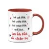 Tasse - Ich Sah Dich, Ich Wollte Dich, Ich Bekam Dich