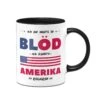 Tasse - Ich Bin Heute So Blöd Ich Könnte Amerika Regieren 2 Tasse - Ich Bin Heute So Blöd Ich Könnte Amerika Regieren -Geschenke Tassen Store bild tasse lustig bloed amerika regieren 0 346287