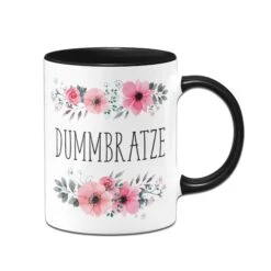 Tasse - Dummbratze - Blumig -Geschenke Tassen Store bild tasse lustig dummbratze 1 280547