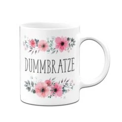 Tasse - Dummbratze - Blumig -Geschenke Tassen Store bild tasse lustig dummbratze 2 425705