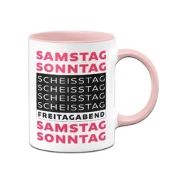 Tasse - Freitagabend Samstag Sonntag Scheisstag -Geschenke Tassen Store bild tasse lustig samstag sonntag scheisstag 0 398945