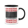 Tasse - Freitagabend Samstag Sonntag Scheisstag 2 Tasse - Freitagabend Samstag Sonntag Scheisstag -Geschenke Tassen Store bild tasse lustig samstag sonntag scheisstag 2 401107