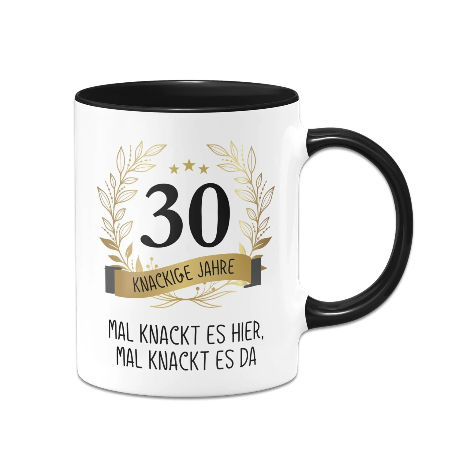 Tasse - Mal Knackt Es Hier, Mal Knackt Es Da - Zahl - Knackige Jahre (runder Geburtstag) 3 Tasse - Mal Knackt Es Hier, Mal Knackt Es Da - Zahl - Knackige Jahre (runder Geburtstag)