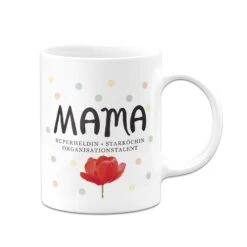 Tasse - Mama - Superheldin, Starköchin, Organisationstalent -Geschenke Tassen Store bild tasse mama superheldin starkochin organisationstalent 571825