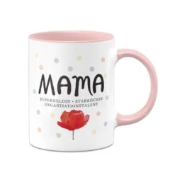 Tasse - Mama - Superheldin, Starköchin, Organisationstalent