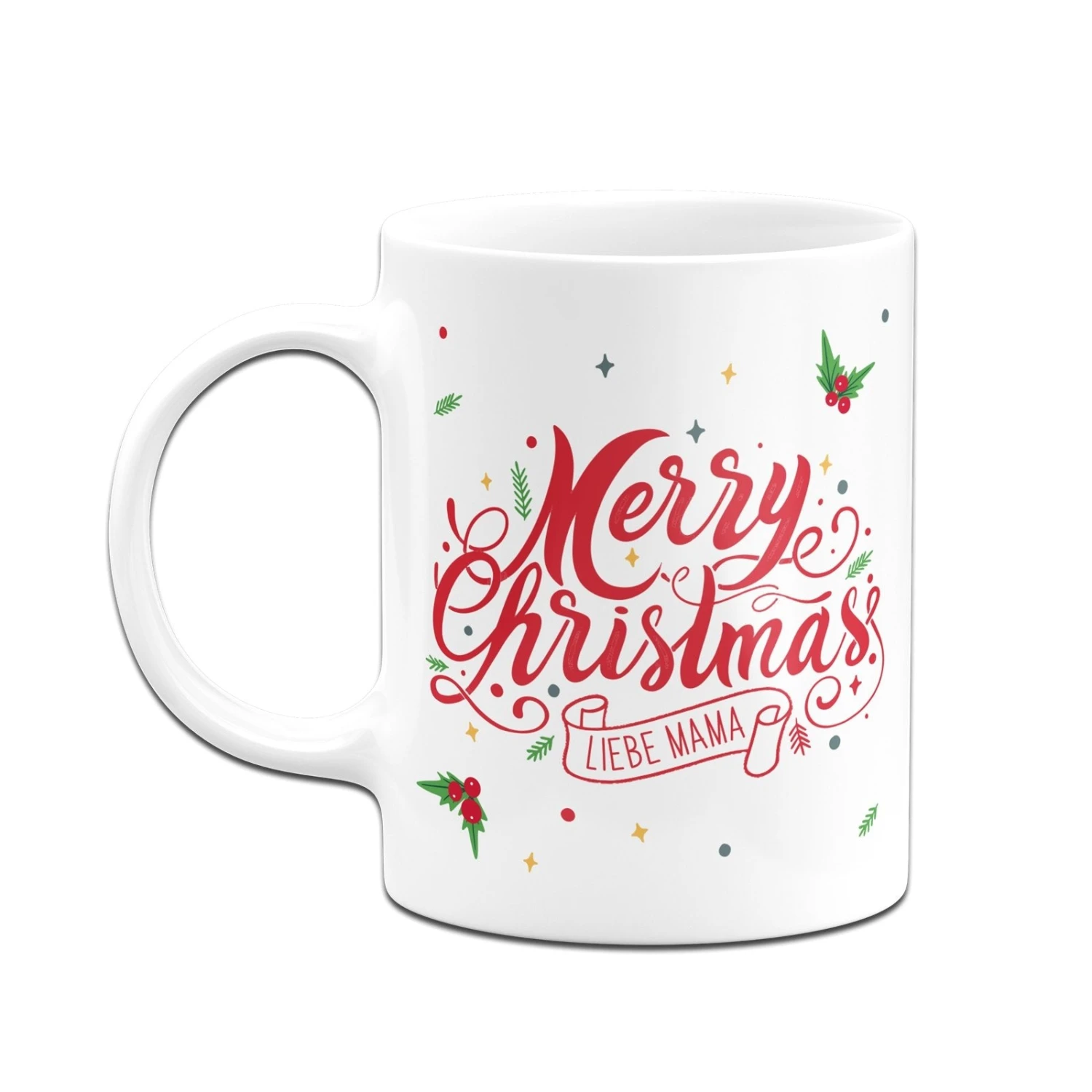 Tasse - Merry Christmas Liebe Mama - Stechpalme 6 Tasse - Merry Christmas Liebe Mama - Stechpalme – Bild 4