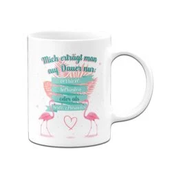 Tasse- Mich Erträgt Man Auf Dauer Nur Verrückt Betrunken Oder Als Beste Freundin -Geschenke Tassen Store bild tasse mich ertragt man auf Dauer nur verruckt betrunken oder als beste freundin02 207135