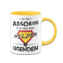Tasse - Mit Dem Abschluss In Den Händen Werden Helden Zu Legenden -Geschenke Tassen Store bild tasse mit dem abschluss in den handen werden helden zu legenden 483987
