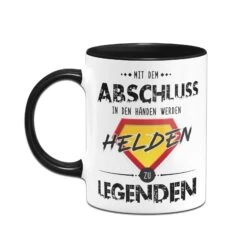 Tasse - Mit Dem Abschluss In Den Händen Werden Helden Zu Legenden -Geschenke Tassen Store bild tasse mit dem abschluss in den handen werden helden zu legenden 511872