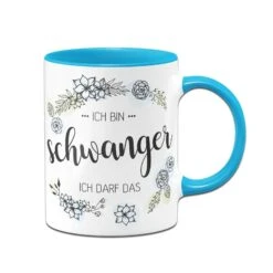 Tasse - Ich Bin Schwanger Ich Darf Das -Geschenke Tassen Store bild tasse mit spruch ich bin schwanger 4 349187