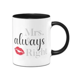 Tasse - Mr. Right Und Mrs. Always Right 15 Tasse - Mr. Right Und Mrs. Always Right -Geschenke Tassen Store bild tasse mr right und mrs always right 583090