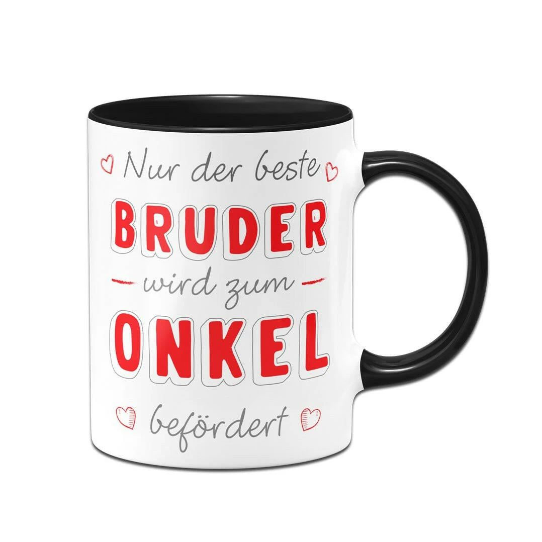 Tasse - Nur Der Beste Bruder Wird Zum Onkel Befördert 3 Tasse - Nur Der Beste Bruder Wird Zum Onkel Befördert