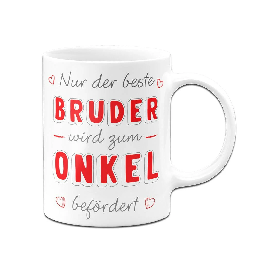 Tasse - Nur Der Beste Bruder Wird Zum Onkel Befördert 9 Tasse - Nur Der Beste Bruder Wird Zum Onkel Befördert – Bild 7