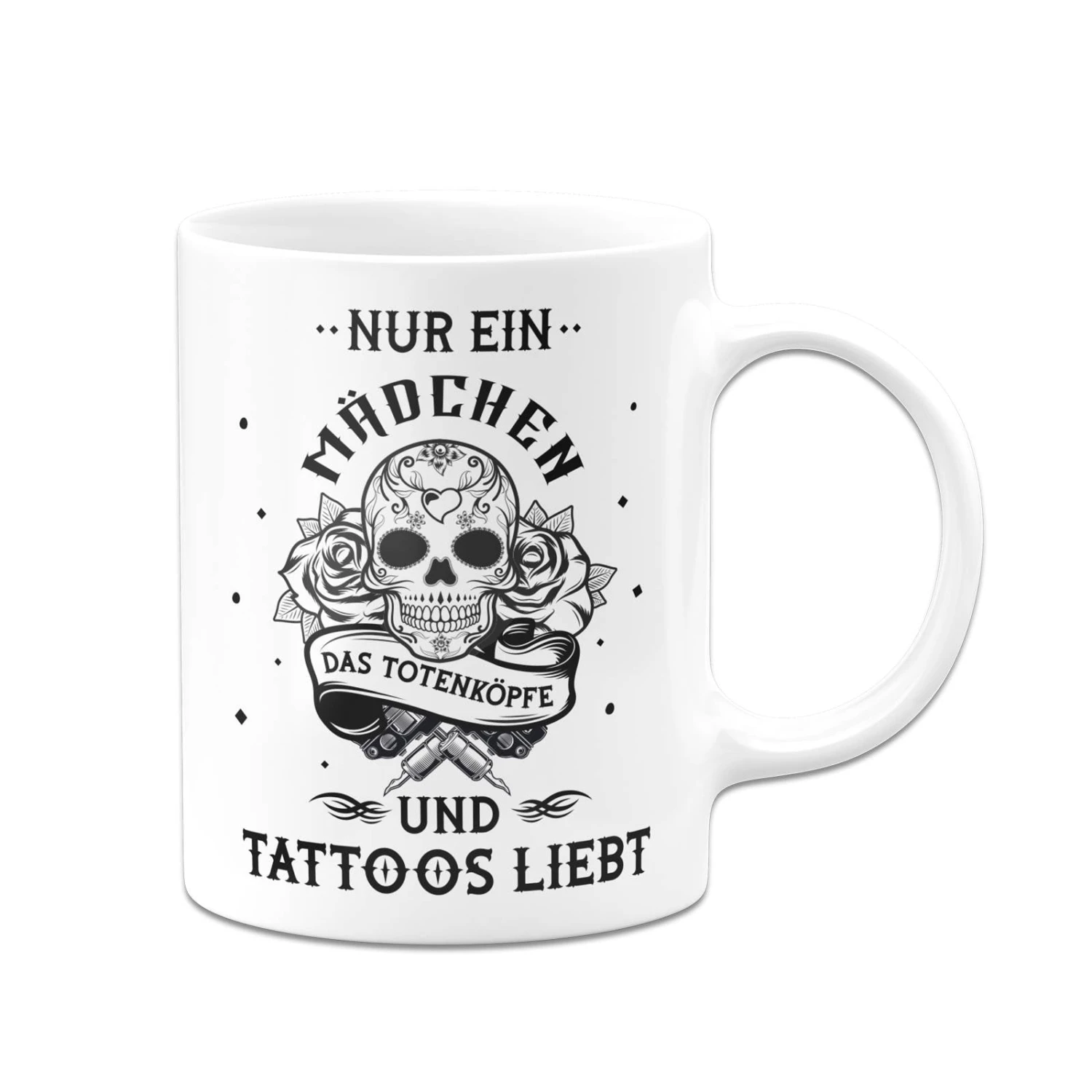 Tasse - Nur Ein Mädchen Das Totenköpfe Und Tattoos Liebt 5 Tasse - Nur Ein Mädchen Das Totenköpfe Und Tattoos Liebt – Bild 3
