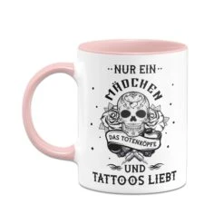 Tasse - Nur Ein Mädchen Das Totenköpfe Und Tattoos Liebt 14 Tasse - Nur Ein Mädchen Das Totenköpfe Und Tattoos Liebt -Geschenke Tassen Store bild tasse nur ein madchen das totenkopfe und tattoos liebt 620185