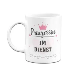 Tasse - Prinzessin Im Dienst -Geschenke Tassen Store bild tasse prinzessin im Dienst04 100081