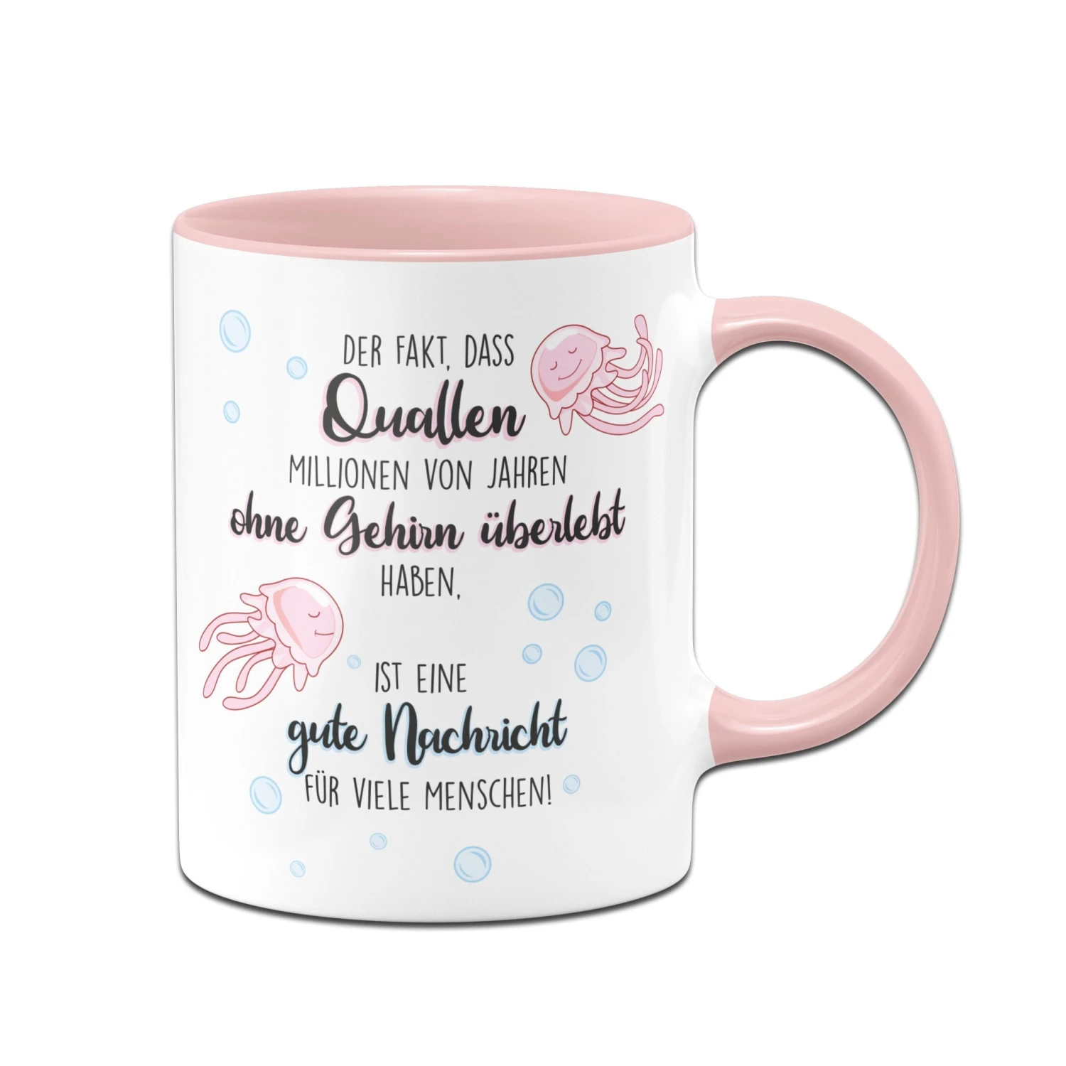 Tasse - Quallen überleben Ohne Gehirn 3 Tasse - Quallen überleben Ohne Gehirn