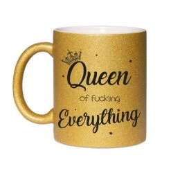 Glitzertasse - Queen Of Fucking Everything -Geschenke Tassen Store bild tasse queen of fucking everything2 470683