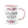 Tasse - Saupillermann Arschloch!- Blumig -Geschenke Tassen Store bild tasse saupillermann arschloch blumig 141963