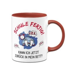 Tasse - Schule Fertig! Kann Ich Jetzt Zurück In Mein Bett? -Geschenke Tassen Store bild tasse schule fertig kann ich jetzt zuruck in mein bett 449176