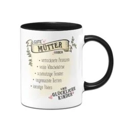 Tasse - Gute Mütter Haben Vertrocknete Pflanzen Und Glückliche Kinder 9 Tasse - Gute Mütter Haben Vertrocknete Pflanzen Und Glückliche Kinder -Geschenke Tassen Store bild tasse spruch mama geschenk 1 758615