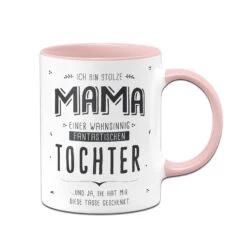 Tasse - Stolze Mama Einer Fantastischen Tochter - V2