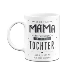 Tasse - Stolze Mama Einer Fantastischen Tochter - V2 -Geschenke Tassen Store bild tasse stolze mama einer fantastischen tochter v2 826119