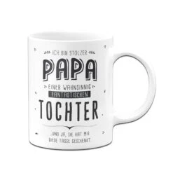 Tasse - Stolzer Papa Einer Fantastischen Tochter - V2 -Geschenke Tassen Store bild tasse stolzer papa einer fantastischen tochter v2 451709