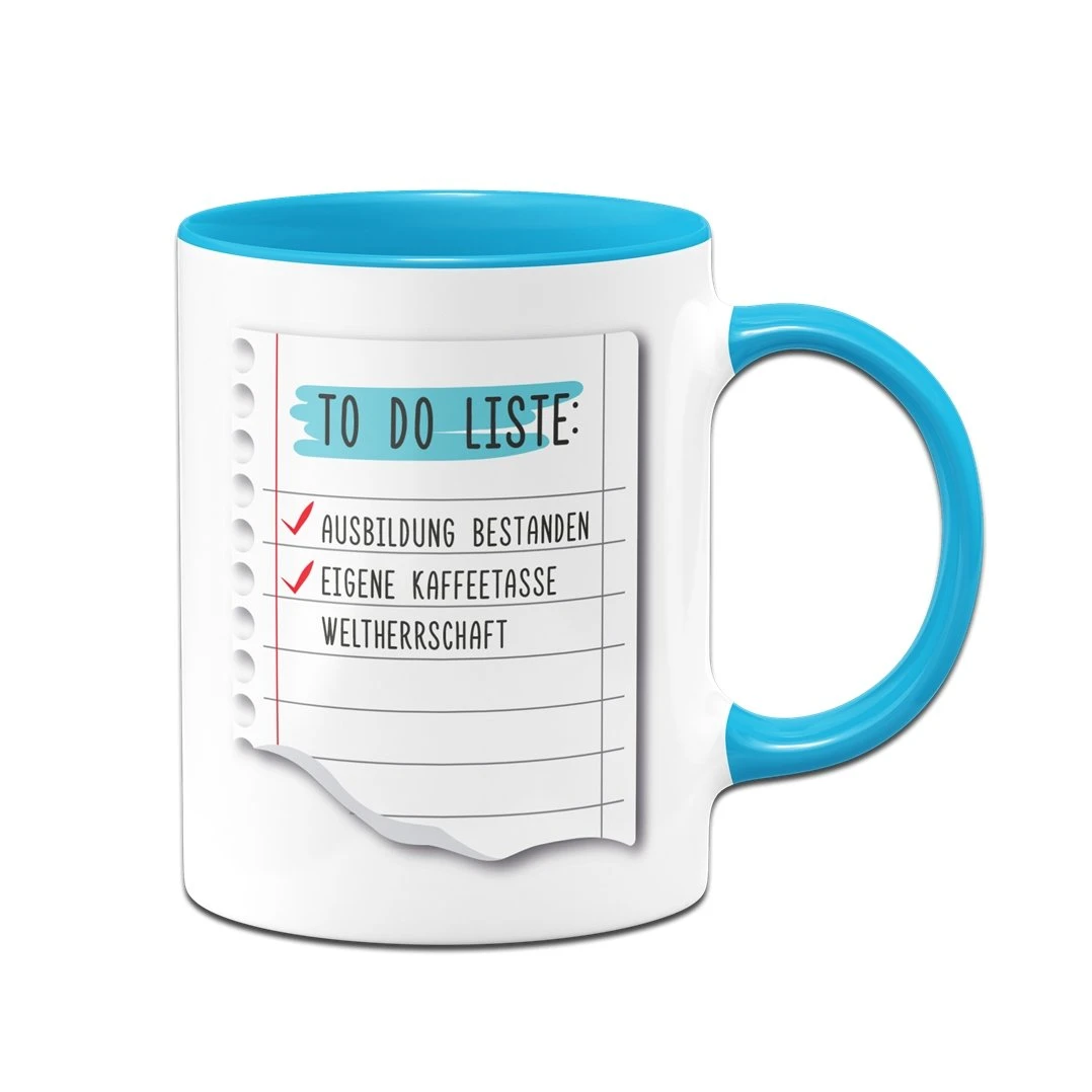Tasse - To Do Liste: Ausbildung Bestanden 7 Tasse - To Do Liste: Ausbildung Bestanden – Bild 5