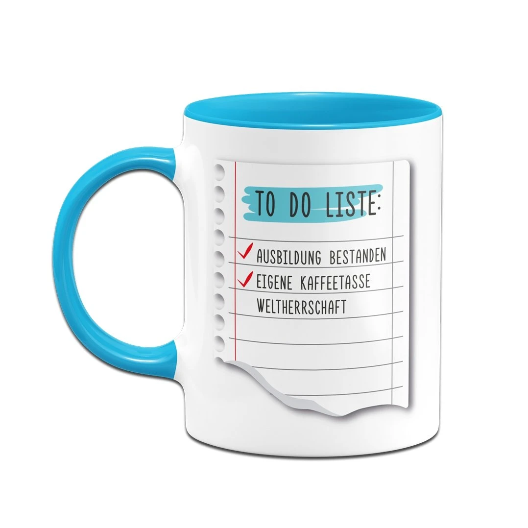 Tasse - To Do Liste: Ausbildung Bestanden 8 Tasse - To Do Liste: Ausbildung Bestanden – Bild 6