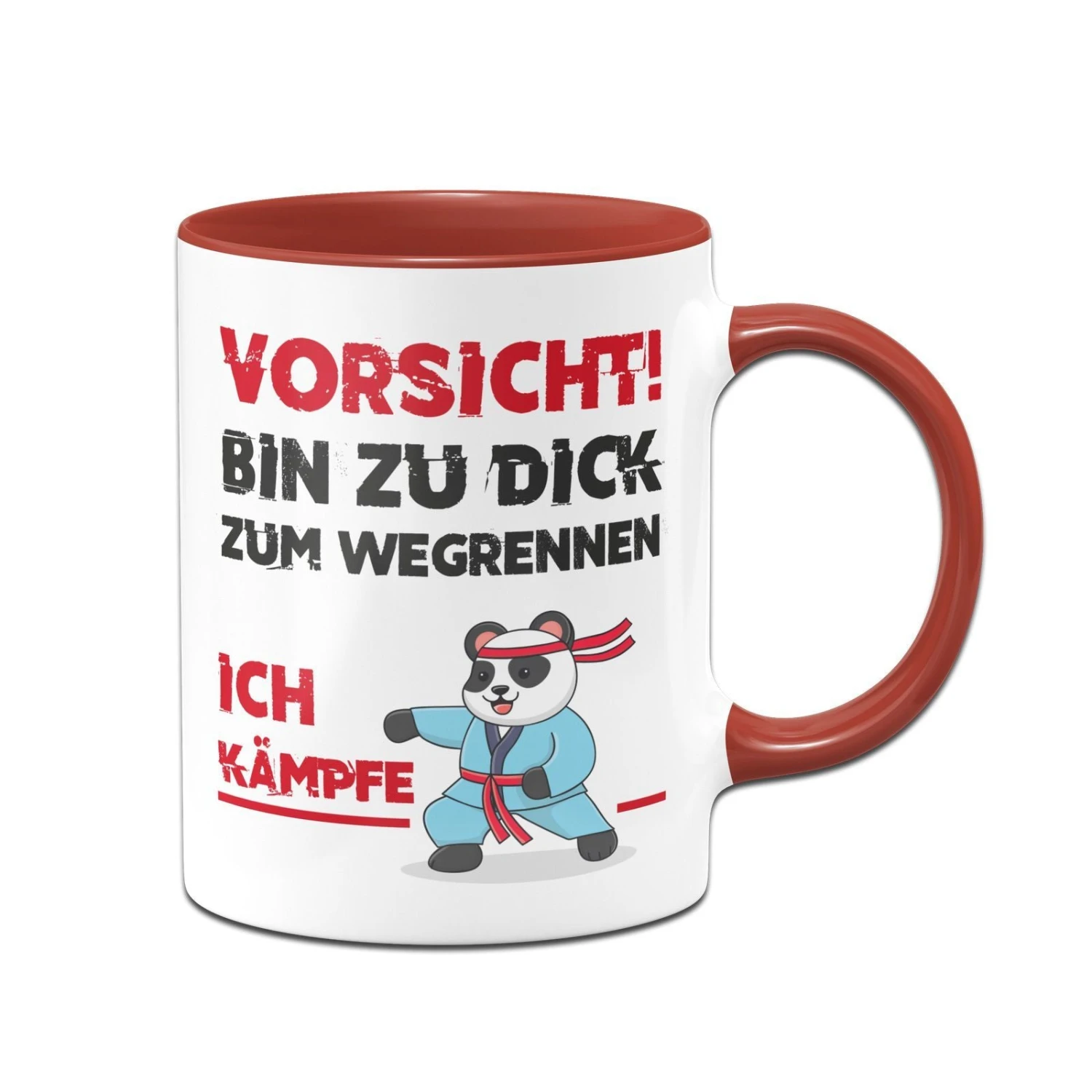 Tasse - Vorsicht! Bin Zu Dick Zum Wegrennen - Ich Kämpfe 5 Tasse - Vorsicht! Bin Zu Dick Zum Wegrennen - Ich Kämpfe – Bild 3