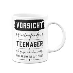 Tasse - Vorsicht Freilaufender Teenager -Geschenke Tassen Store bild tasse vorsicht freilaufender teenager 591069