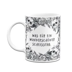 Tasse - Was Für Ein Wunderschöner Scheisstag. - Skull Statement -Geschenke Tassen Store bild tasse was fur ein wunderschoner scheisstag skull statement 194296