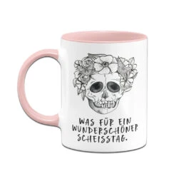 Tasse - Was Für Ein Wunderschöner Scheisstag. - Totenkopf -Geschenke Tassen Store bild tasse was fur ein wunderschoner scheisstag totenkopf 237381