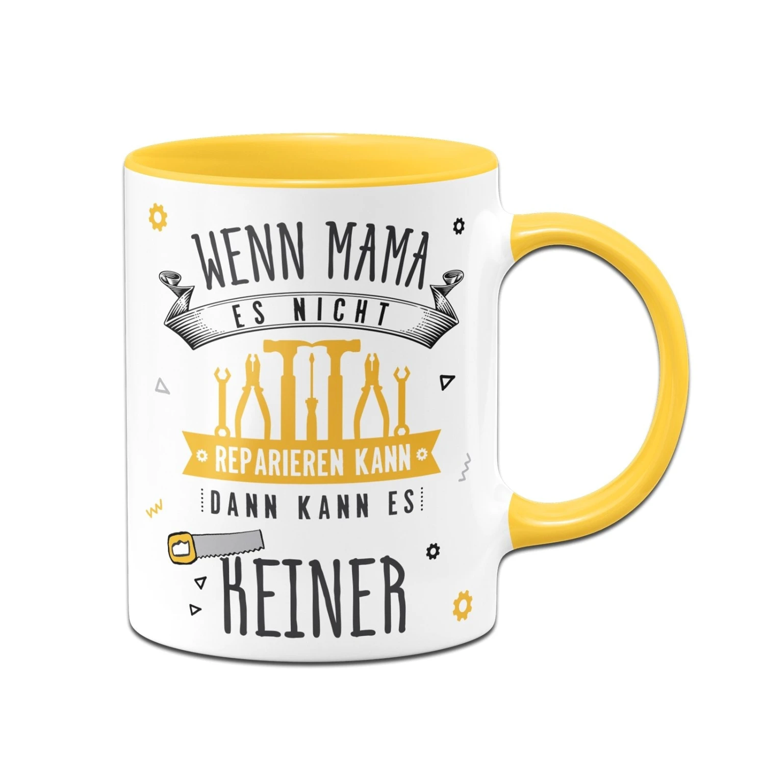 Tasse - Wenn Mama Es Nicht Reparieren Kann, Dann Kann Es Keiner 15 Tasse - Wenn Mama Es Nicht Reparieren Kann, Dann Kann Es Keiner – Bild 13