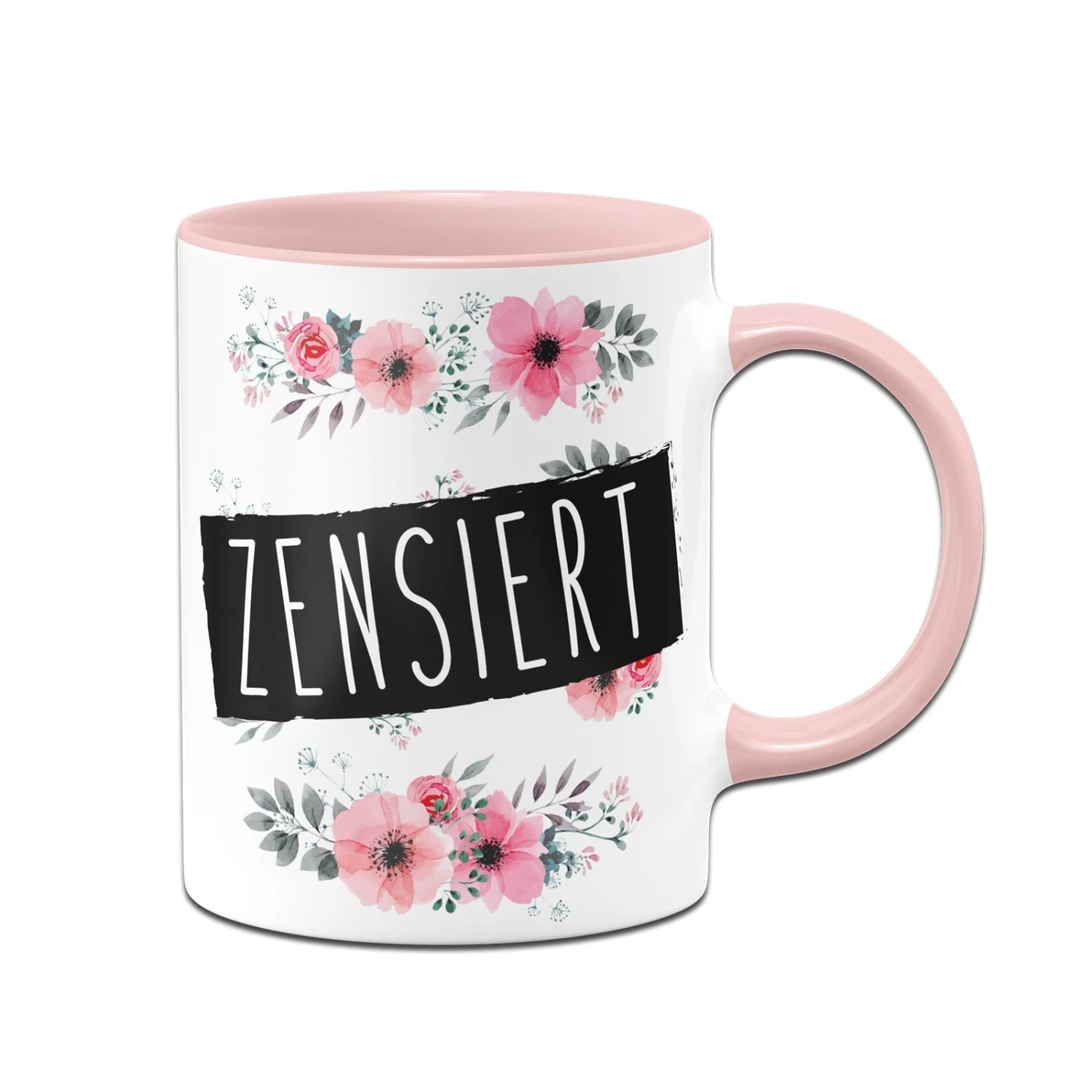 Tasse - Zensiert - Blumig 3 Tasse - Zensiert - Blumig