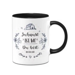 Tasse - Zuhause Ist, Wo Du Bist Ich Liebe Dich -Geschenke Tassen Store bild tasse zuhause ist wodu bist ich liebe dich 1 763428