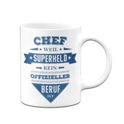 Tasse - Chef, Weil Superheld Kein Offizieller Beruf Ist -Geschenke Tassen Store bild tassenbrennerei tasse chef geschenk 2 852372