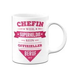Tasse - Chefin, Weil Superheldin Kein Offizieller Beruf Ist -Geschenke Tassen Store bild tassenbrennerei tasse chefin geschenk 1 703164